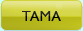 TAMA